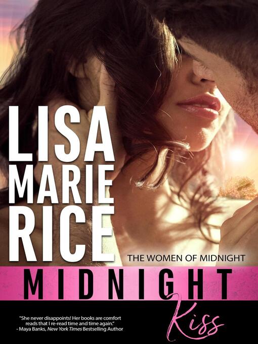Title details for Midnight Kiss by Lisa Marie Rice - Available